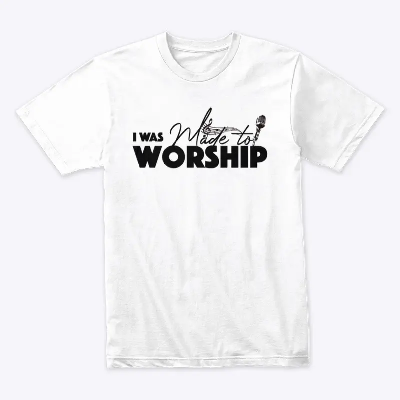 Made to Worship